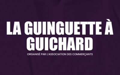 La Guinguette à Guichard | Samedi 14 juin